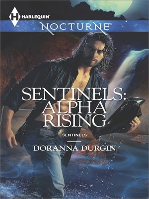 cover image of Sentinels: Alpha Rising